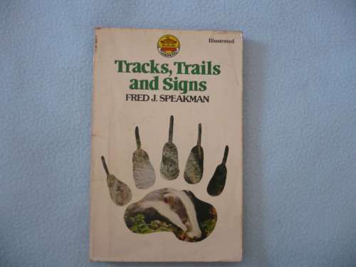 Tracks, Trails and Signs