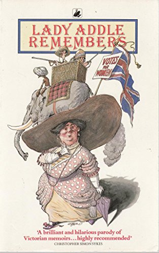 Lady Addle Remembers