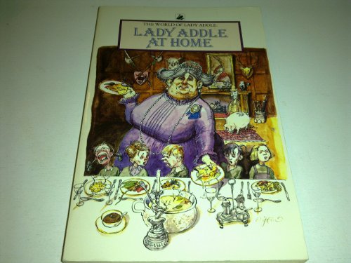 Lady Addle at Home