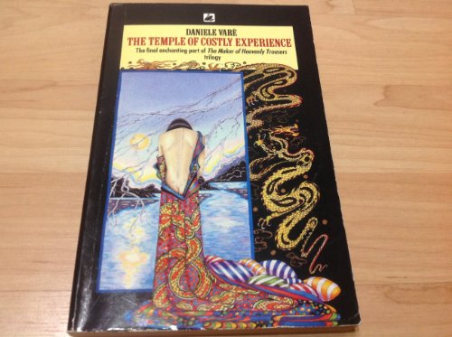 The Temple of Costly Experience
