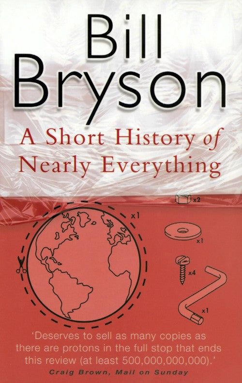 SHORT HISTORY OF NEARLY EVERYTHING_ A