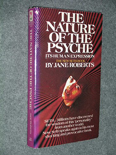 Nature of the Psyche