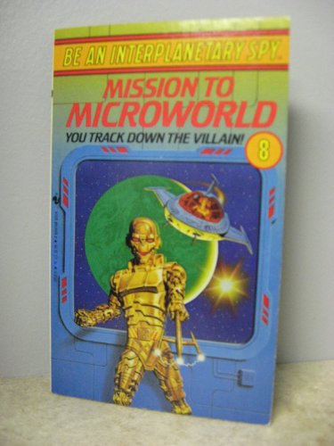 Mission to Microworld