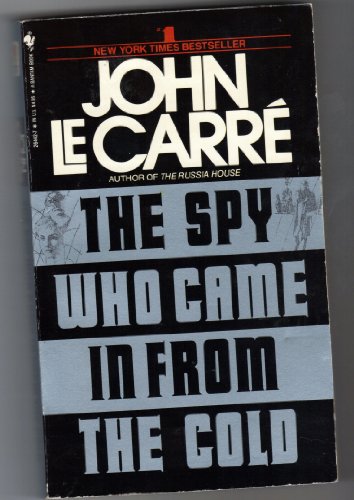 The Spy Who Came in from the Cold