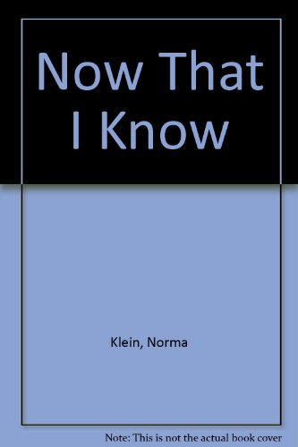 Now That I Know