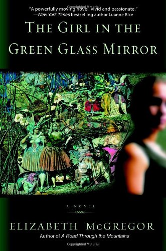 The Girl in the Green Glass Mirror
