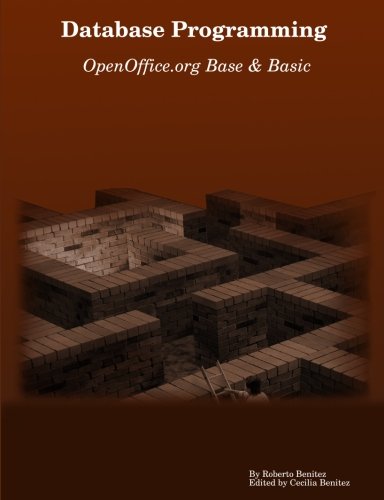 Database Programming with OpenOffice.Org Base & Basic