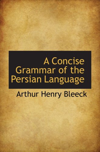 A Concise Grammar of the Persian Language