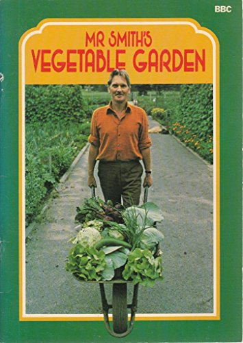 Mr. Smith's Vegetable Garden