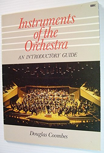 Instruments of the Orchestra