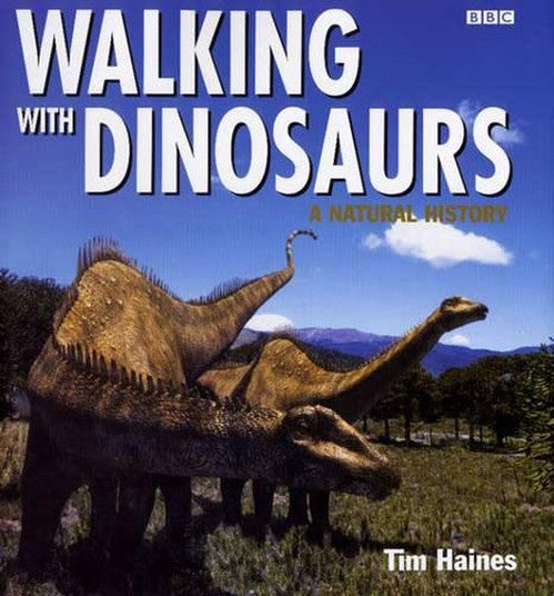 "Walking with Dinosaurs"