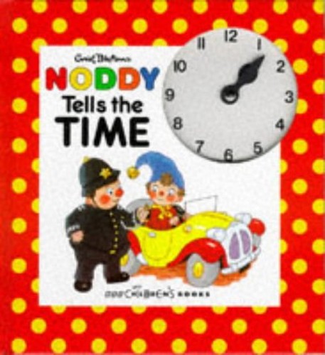 Noddy Tells the Time