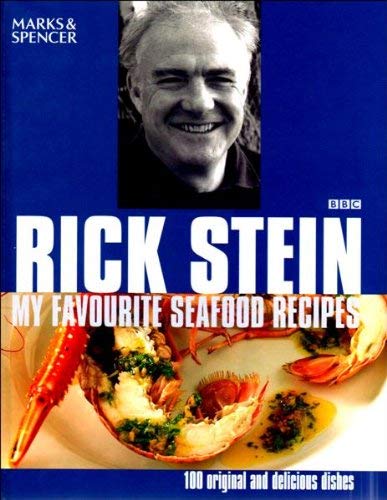 Rick Stein's Favourite Seafood Recipes