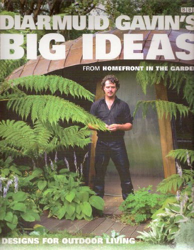 Diarmuid Gavin's Big Ideas
