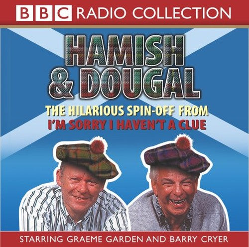 I'm Sorry I Haven't a Clue: Hamish and Dougal