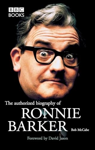 Ronnie Barker Authorised Biography
