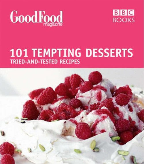 Good Food: Tempting Desserts