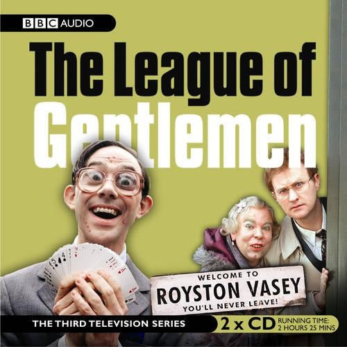 The League of Gentlemen