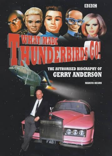 What Made Thunderbirds Go!