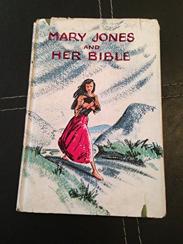 Mary Jones and Her Bible