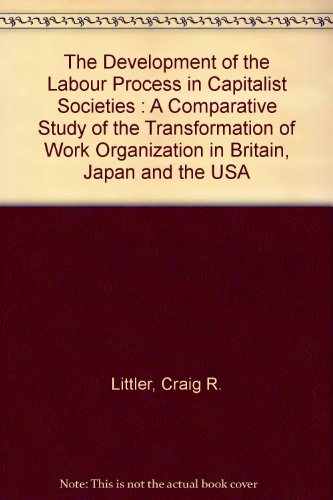 The Development of the Labour Process in Capitalist Societies