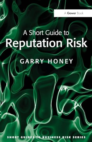 A Short Guide to Reputation Risk