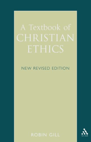 A Textbook of Christian Ethics