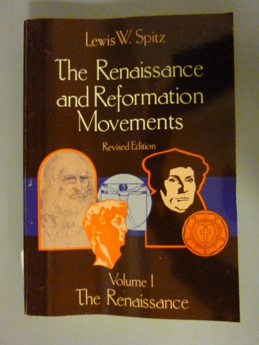 The Renaissance and Reformation Movements