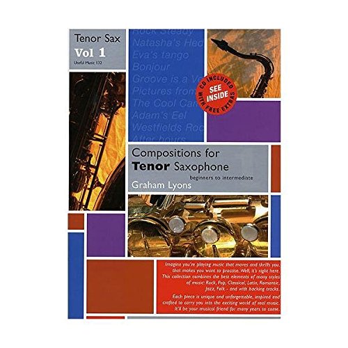 Graham Lyons: Compositions For Tenor Saxophone Volume 1: Soprano Saxophone: