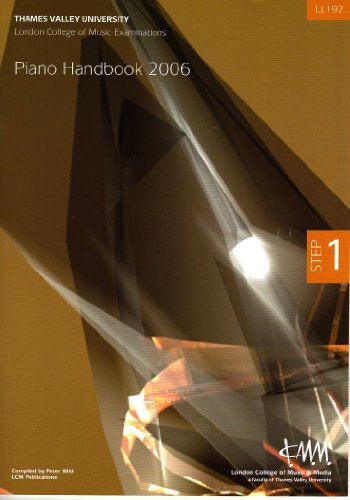 London college of music handbook 2006 step one piano