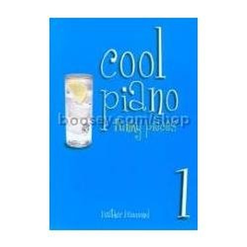 Cool Piano - Book 1 - Funky pieces for grade 1-2