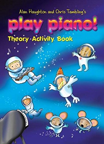 Play Piano Theory Activity Book : Theory Grade 0-1