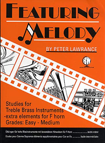 Lawrance: Featuring Melody for Treble Clef Brass