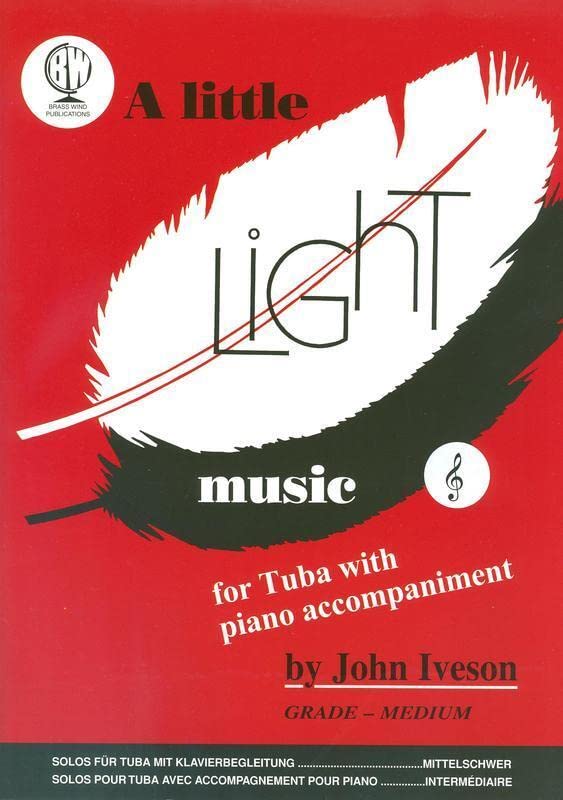 A Little Light Music for Tuba with Piano Accompaniment TC