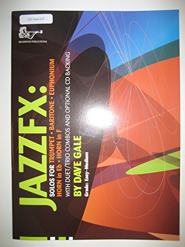 Dave Gale-JazzFx for Horn in F-Horn