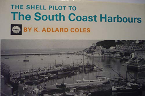 Pilot to the South Coast Harbours