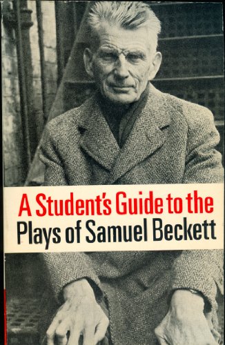 Student's Guide to the Plays of Samuel Beckett
