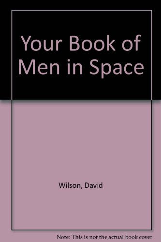 Your Book of Men in Space