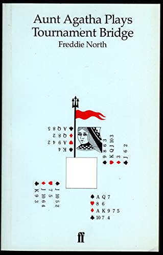 Aunt Agatha Plays Tournament Bridge