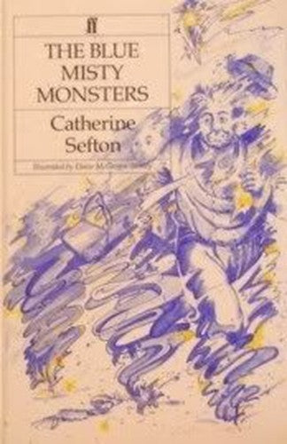 The Blue Misty Monsters