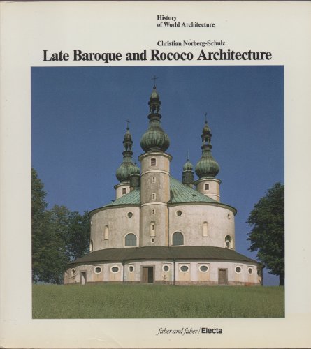 Late Baroque and Rococo Architecture