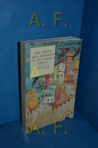 The Birth and Rebirth of Pictorial Space