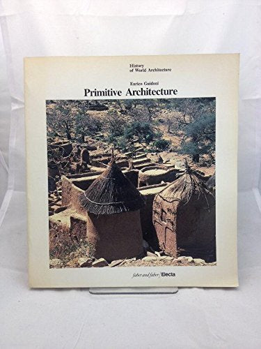 Primitive Architecture