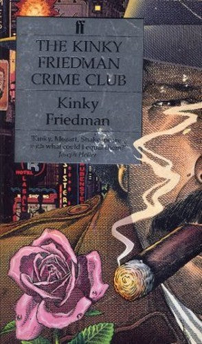 Kinky Friedman Crime Club