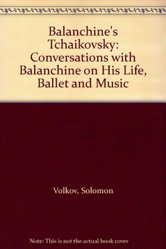 Balanchine's Tchaikovsky