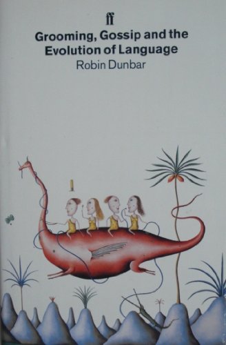 Grooming, Gossip & the Evolution of Lang