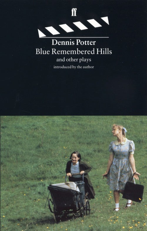Blue Remembered Hills