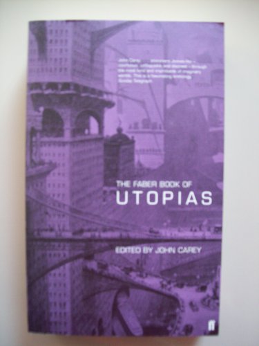 Faber Book of Utopias
