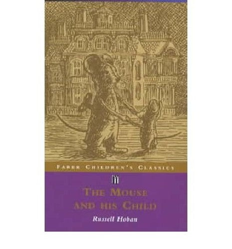 Mouse and His Child (Children's Classics)