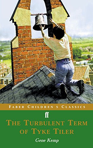 Turbulent Term of Tyke Tiler (Children's Classics)